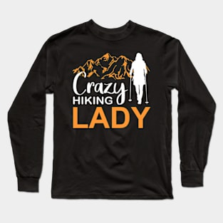 Crazy Hiking Lady Long Sleeve T-Shirt